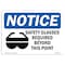 Signmission OSHA Sign, Glasses Required Beyond, 14in X 10in Decal, 14" W, 10" H, Landscape, OS-NS-D-1014-L-18175 OS-NS-D-1014-L-18175 - alternate 1